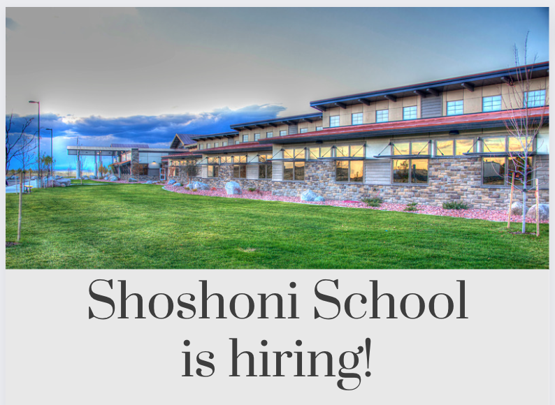 Shoshoni School is hiring! 