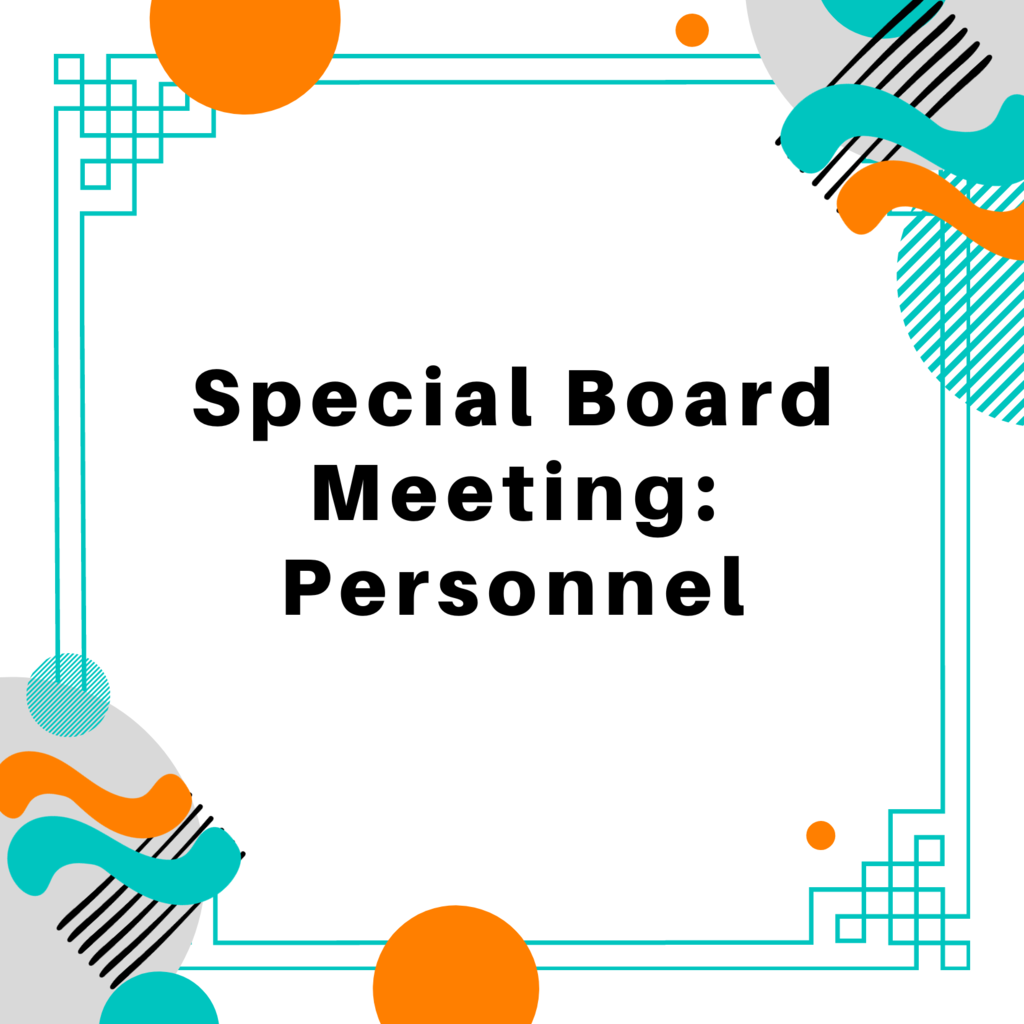Special Board Meeting: Personnel